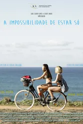 A Impossibilidade de Estar Só постер