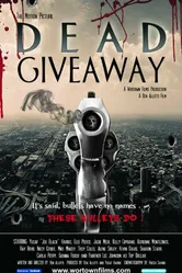 Dead Giveaway: The Motion Picture постер