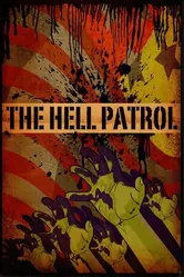 The Hell Patrol постер