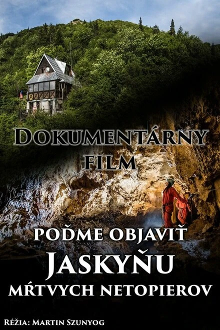 Постер Jaskyna mrtvych netopierov