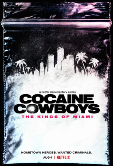 Постер Cocaine Cowboys: The Kings of Miami