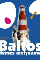 Baltos demes melyname постер