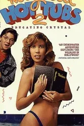 Голливудские горячие штучки 2: Обучение Кристал 1990 постер