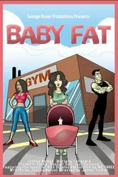 Baby Fat 2004 постер
