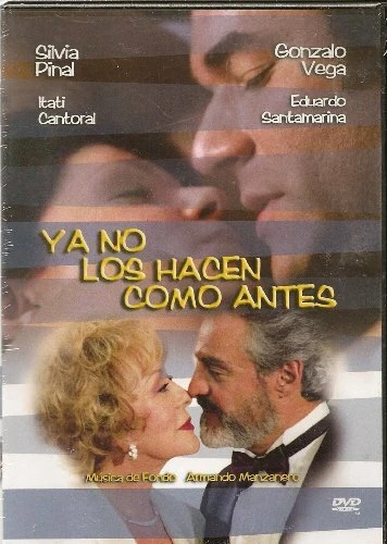 Постер Ya no los hacen como antes
