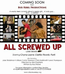 Постер All Screwed Up 2009