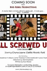 All Screwed Up 2009 постер