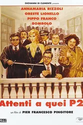 Attenti a quei P2 постер