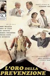 L'oro della prevenzione (omaggi L'oro di Napoli) постер