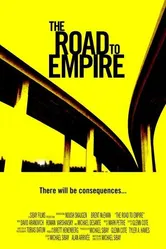 Дорога к империи 2007 постер