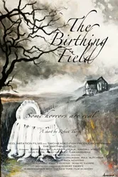 The Birthing Field постер