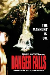 Danger Falls постер