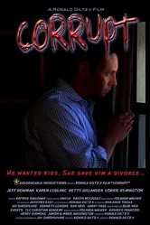 Corrupt 2011 постер