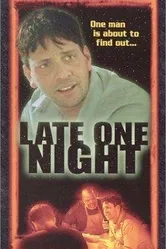 Late One Night постер