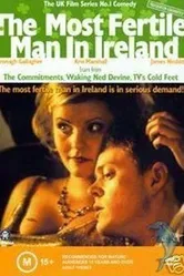 The Most Fertile Man in Ireland постер