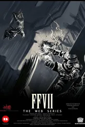 Последняя фантазия VII: Веб-сериал, США постер