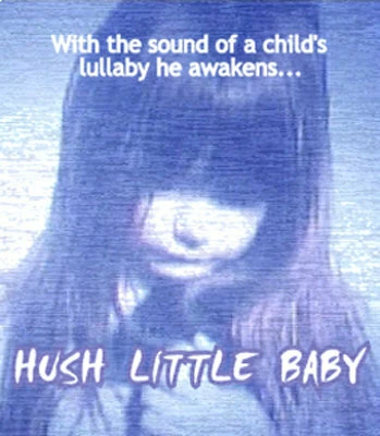 Постер Hush Little Baby 2004