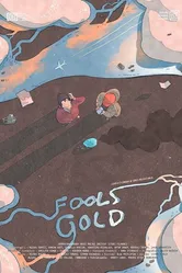 Fools Gold 2021 постер