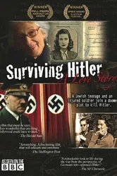 Surviving Hitler: A Love Story постер