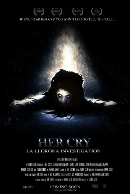 Постер Her Cry: La Llorona Investigation