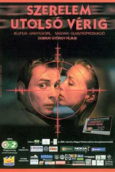 Любовь до последней крови 2001 постер