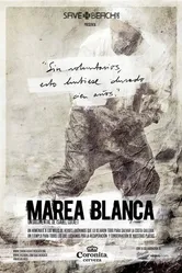 Marea Blanca постер