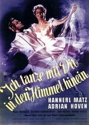 Постер Hannerl: Ich tanze mit Dir in den Himmel hinein
