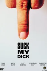 Suck My Dick постер
