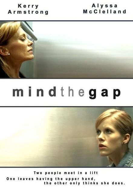 Постер Mind the Gap 2005