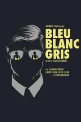 Bleu Blanc Gris постер