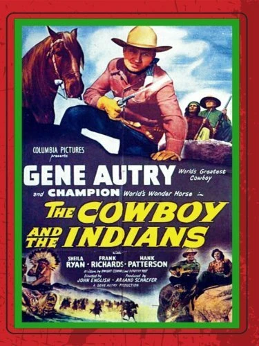 Постер The Cowboy and the Indians