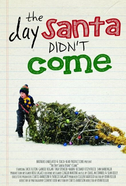 Постер The Day Santa Didn't Come