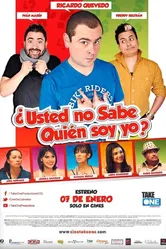 Usted No Sabe Quien Soy Yo? постер