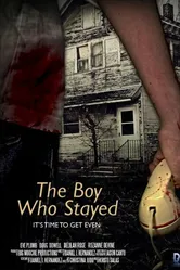 The Boy Who Stayed постер
