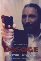 Dosage постер