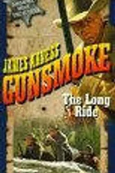Gunsmoke: The Long Ride постер