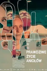 Prawdziwe zycie aniolów постер