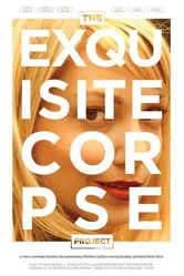 The Exquisite Corpse Project постер