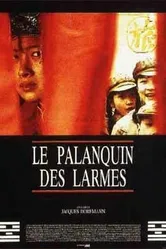 Le palanquin des larmes постер