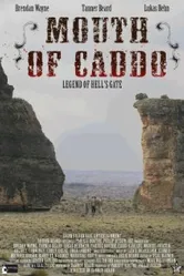 Mouth of Caddo постер