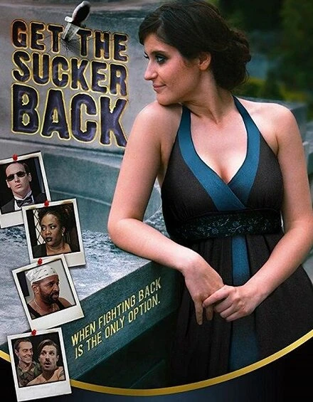 Постер Get the Sucker Back