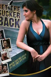 Get the Sucker Back постер