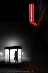 Forgotten 2008 постер
