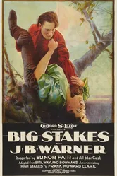 Big Stakes 1922 постер