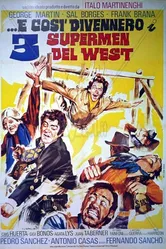 ...так они стали тремя суперменами Запада 1973 постер