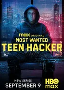 Самые разыскиваемые преступники: Подросток-хакер постер