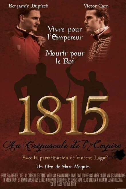 Постер 1815 Au crépuscule de l'Empire