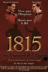 1815 Au crépuscule de l'Empire постер