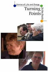 Turning Points Stories of Life and Change in the Church постер