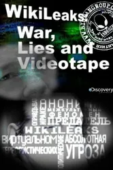 Wikileaks: Война, ложь и видеокассета 2011 постер